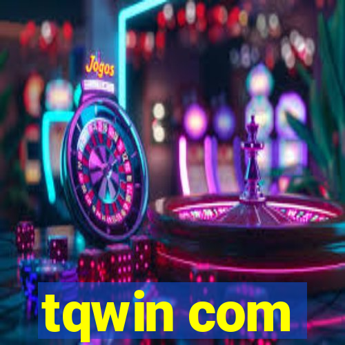 tqwin com